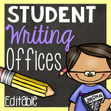 Student Writing Offices-EDITABLE