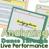 Written Analysis: Analyzing Dance Through Live Performance