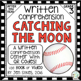 Written Comprehension - Catching the Moon mClass TRC Questions