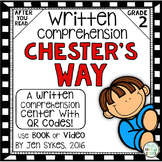 Written Comprehension - Chester's Way with QR code mClass 