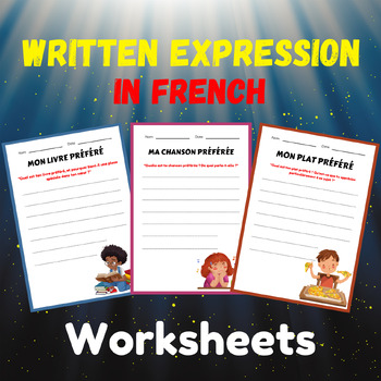 Preview of Written Expressions Practice Worksheets in French - Sentence Writing for kids