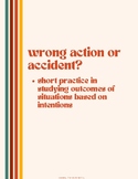 Wrong Action or Accident?