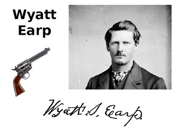 Wyatt Earp Informative Guide by Steven s Social Studies TpT