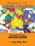 Organization Skills: Wyatt the Wonder Dog Learns about Bei