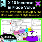 X 10 Increase of Place Value no prep lesson: notes, CCLS p