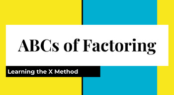 Preview of X Method Factoring Notes (Introduction)