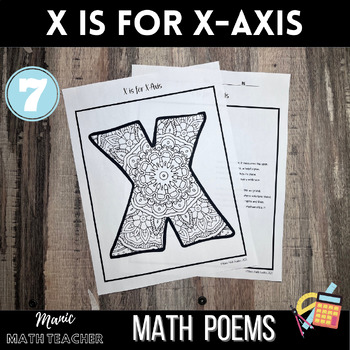 Preview of X is for X-Axis - Math & Poems - ABCs - Mindfulness Coloring