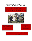 XYZ Affair and Alien & Sedition Acts - What Would You Do?
