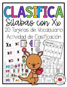 Xa Xe Xi Xo Xu Actividad de clasificación by La Maestra Pati Bilingue
