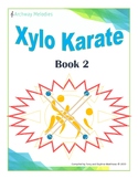 Xylo Karate: Book 2