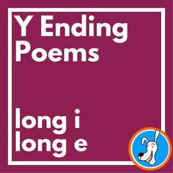 Preview of Y Ending Poems:  long i & long e