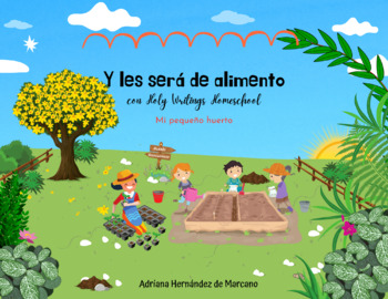 Preview of Y LES SERÁ DE ALIMENTO (HUERTO)- Preparacionismo