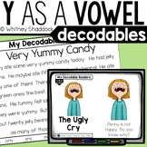 Y as a Vowel Decodable Readers and Decodable Passages for 