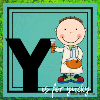 Preview of Y is for Yucky Experiments Themed Unit - Preschool Lesson Plans
