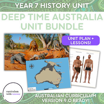 Preview of Y7 Deep Time History Australia UNIT BUNDLE COMPLETE - Australian Curriculum 9.0