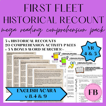 Preview of YEAR 4 FIRST FLEET HISTORICAL RECOUNTS reading comprehension pack ACARA v9