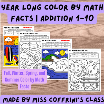 Preview of YEAR LONG Color by Math Facts | Addition 1-10 | No Prep Seasonal Activity