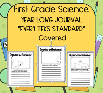 Preview of YEAR LONG Science Journal Every TEKS standard is included First Grade