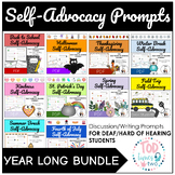 YEAR LONG Self-Advocacy Prompts for Deaf/Hard of Hearing S