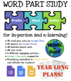 YEAR LONG WORD PART STUDY