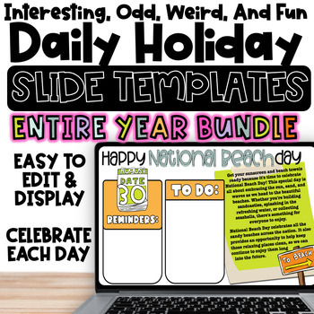 Preview of YEAR of DAILY SLIDES BUNDLE: Morning Meeting Slides - Daily Fun & Weird Holidays