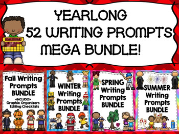 Preview of YEARLONG WRITING PROMPTS BUNDLE:PROMPTS/GRAPHIC ORGANIZERS/EDITING CHECKLISTS