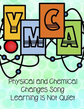 Preview of YMCA, Physical and Chemical Changes Song (Spanish and English Versions)