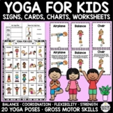 YOGA FOR KIDS! 20 poses-Signs, Cards, Journals, Charts, Wo