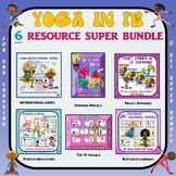YOGA in PE: 6 Resource Super Bundle
