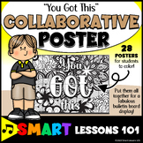 YOU GOT THIS Collaborative Poster Project | Growth Mindset