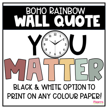 Preview of YOU MATTER Boho Rainbow Wall Quote Posters Decor Clock Label
