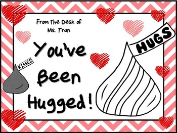 YOU #39 VE BEEN HUGGED Happy Valentine #39 s Day Teachers and Staff TpT