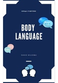YOU can speak better Body Language! Using “silent speech" 
