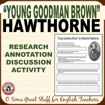 Preview of "Young Goodman Brown" and Hawthorne Research Annotation Lesson and Activity