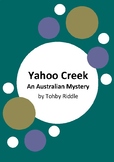 Yahoo Creek - An Australian Mystery by Tohby Riddle - 6 Wo