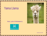 Yama Llama _ ages 5 - 11 _ Lyrics videos _ Karaoke tracks _ PDF