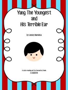 Preview of Yang The Youngest And His Terrible Ear by Lensey Namioka CCSS Novel Study