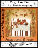 Yay I'm Pie Thanksgiving Pie Guy