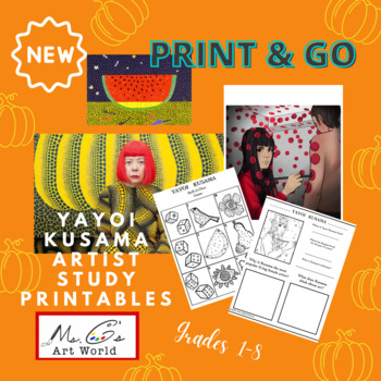 Preview of Yayoi Kusama Artist Study- Print and Go- Middle School/ Elementary Lessons