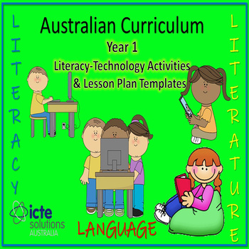 Preview of Year 1 Australian Curriculum aligned Literacy with ICT Activities & Lesson Plans