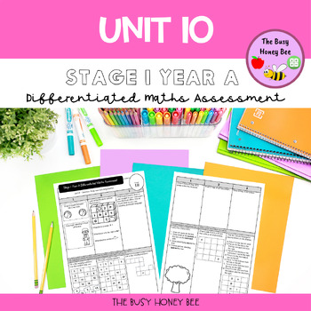 Preview of Stage 1 Year A Differentiated Maths Assessment Unit 10