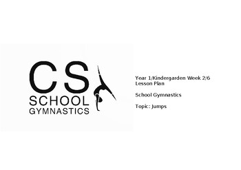 Preview of 6 Weeks Unit of Work - Year 1/Kindergarden (age 5-6) School Gymnastics Plans