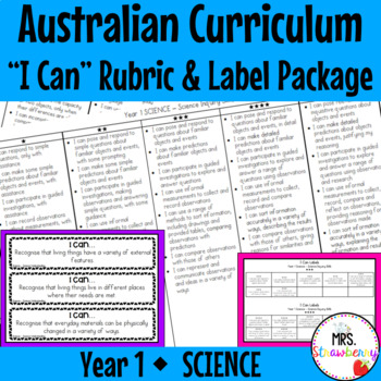 Preview of Year 1 SCIENCE Australian Curriculum "I Can" Rubric and Label Package