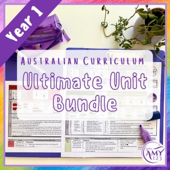 Preview of Australian Curriculum Year 1 Ultimate Unit Bundle