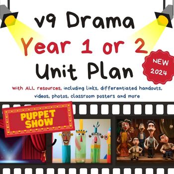 Preview of Year 1 or 2 Drama Australian Curriculum Unit (Version 9) + ALL RESOURCES