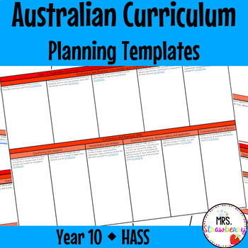 Preview of Year 10 HASS Australian Curriculum Planning Templates EDITABLE