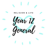 Year 12 General Religion & Life
