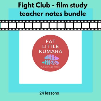 Preview of Year 13 Fight Club film study Teacher notes bundle (NZ/UK/AUS)