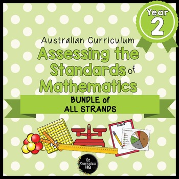 Preview of Year 2 Australian Curriculum Maths Assessment BUNDLE OF ALL STRANDS