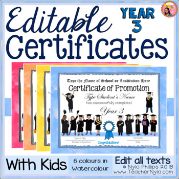 Preview of Year 3 Certificates - Editable - Watercolour Borders with Kids